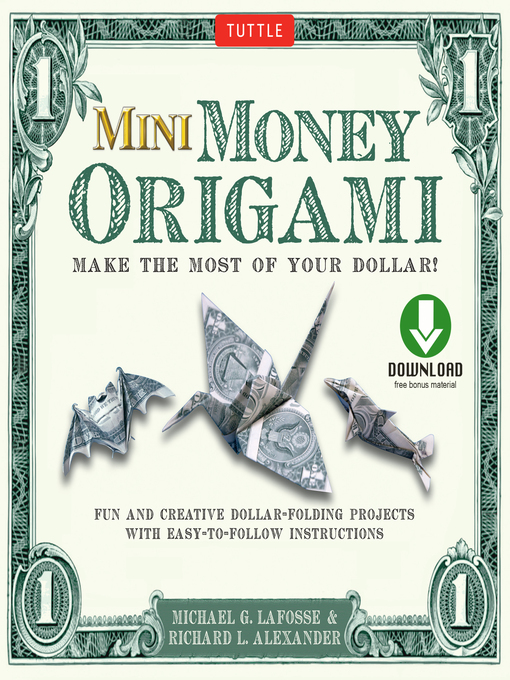 Title details for Mini Money Origami Kit Ebook by Michael G. LaFosse - Available